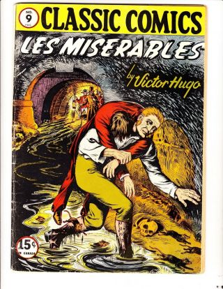 Classic Comics 9: Les Miserables (1944) : Hrn 20: To Combine - In Good
