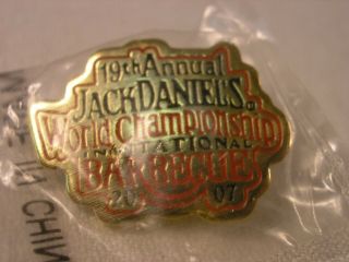 Jack Daniels 2007 19th World Championship Barbecue Pin