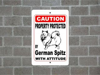 Property Protected By German Spitz (b) Dog With Attitude Metal Aluminum Sign