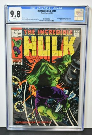 Incredible Hulk 111 (1969) Cgc Graded 9.  8 1st Appearance Galaxy Master