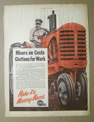 Large 1949 Massey Harris Tractor Ad 14 By 10.  5 Misers On Cost,  Gluttons For Work
