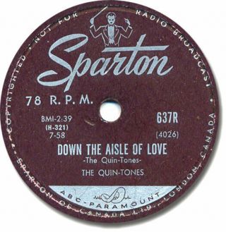 The Quin - Tones Doo Wop 78 Rpm Record.  Down The Aisle Of Love