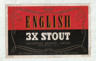 Beer Label - Canada - English 3x Stout - Enterprise Bry.  Ltd.  - Revelstoke,  Bc