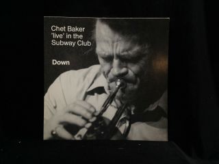 Chet Baker - Down - Live In The Subway Club - Circle 22380/35 - Germany Rare