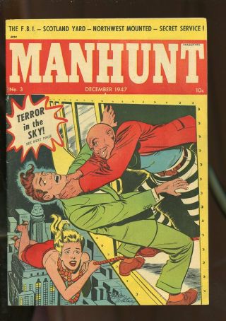 Manhunt 3 Fine 6.  0 1947