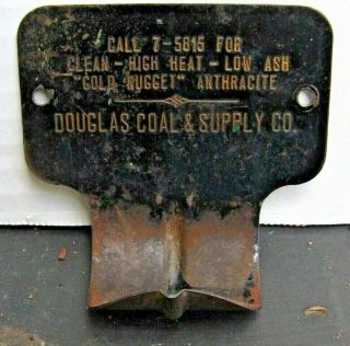 Antique Douglas Coal Supply Co.  Gold Nugget Anthracite Coal Shovel Poker Holder