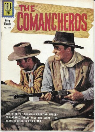 The Comancheros 1300 1961 Fn/vf Dell Comics Bag/board