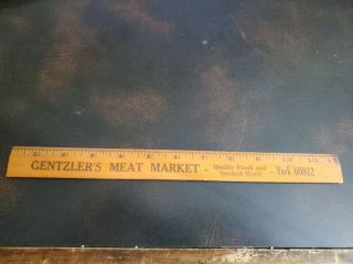 Vintage Early York Co.  Pa Wooden Ruler Gentzlers Meat Market Hellam Pa