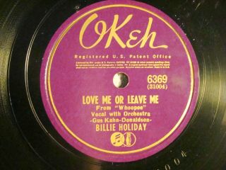 78 : Okeh 6369 - Billie Holiday - Love Me Or Leave Me / Jim