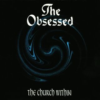 The Obsessed ‎the Church Within 180g Gatefold 2lp Wino Note,  2 Bonus Tracks