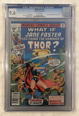 What If? 10 - Cgc 9.  6 - White Pages - Jane Foster As Thor