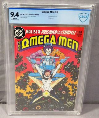 The Omega Men 3 (lobo 1st Appearance) White Pgs.  Cbcs 9.  4 Nm Dc Comics 1983 Cgc