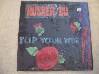 Husker Du - Flip Your Wig - 1985 Lp
