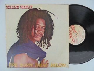 Charlie Chaplin Fire Burn Them Down Below - Jamaica Islands Disco Boogie Rap Lp