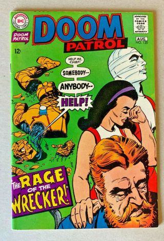 Doom Patrol 120 (dc 1968) 9.  0/9.  2 - Ow/w - Robotman,  Elasti - Girl,  Negative Man