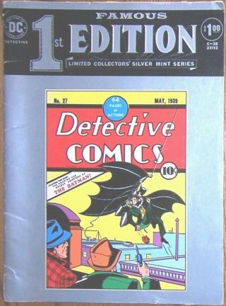 Famous First Edition C - 28 (1974) Reprints Detective Comics 27 1st Batman 1939