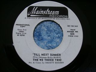 Rare 1965 Soul R&b Garage Promo - The We Three Trio - Hey,  Little Woman 45 Orig