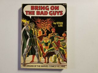 Bring On The Bad Guys Orgins Of Marvel Comics Villians By Stan Lee