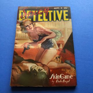 Spicy Detective Pulp Sept.  1939 Pankhurst Cover " Skin Game "