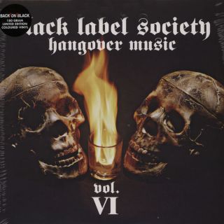 Black Label Society ‎– Hangover Music Vol.  Vi Vinyl 2lp