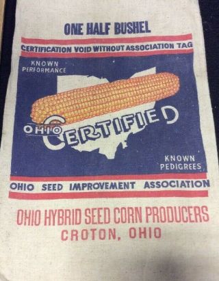 Ohio Hybrid Corn Half Bushel Croton Ohio Cloth Bag Inv - C186