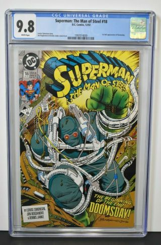 Superman Man Of Steel 18 (1992) Cgc Graded 9.  8 1st Full Appearance Doomsday