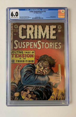 Crime Suspenstories 16 Cgc 6.  0 Classic Slasher Cover Pre - Code Horror Ec Comics