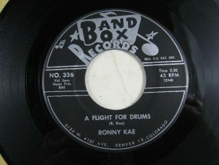 Vintage 45 Record Band Box Ronny Kae Swinging Drums A Flight For Drums Doo Wop