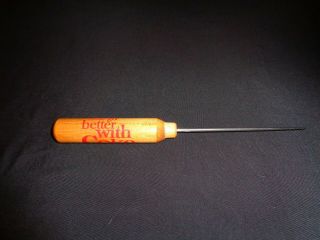 Coca Cola " Things Go Better With Coke " Ice Pick 1960 