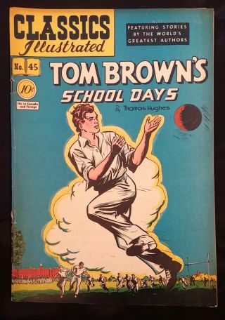 Classics Illustrated 45 (hrn 44) 1st Edition Tom Brown 