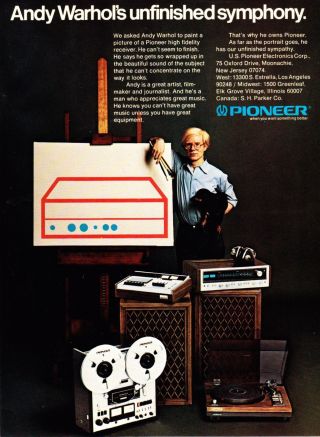 1975 Andy Warhol Photo & Unfinished Hi - Fi Receiver Art Pioneer Vintage Print Ad