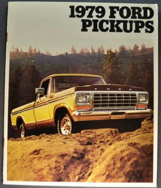 1979 Ford Pickup Truck Brochure Ranger Xlt F - 100 150 250 350 79