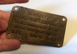 Vintage Defense Plant Corp United States Government Advertising Brass Tag Sign