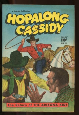 Hopalong Cassidy 22 Fine,  6.  5 1948 Fawcett