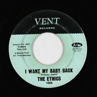 Northern Soul 45 - Ethics - I Want My Baby Back - Vent - Mp3