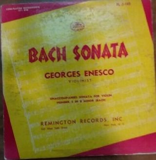 Bach Sonata Georges Enesco Violinist Unaccompanied Sonata For Violin Number 2 In