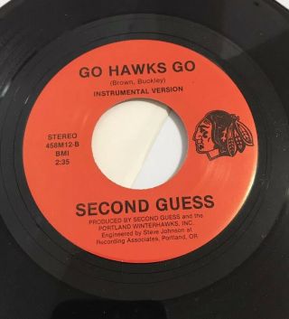 Portland Winter Hawks 1988/89 (NW Hard Rock 45 Vinyl) SECOND GUESS GO HAWKS Vtg 4