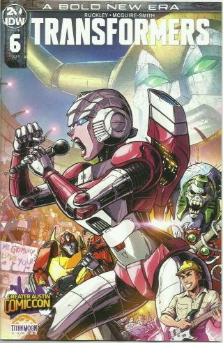 Transformers 6 Re Greater Austin Comic Con Variant Nm Idw