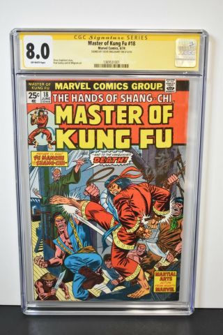 Master Of Kung Fu 18 (1974) Cgc Graded 8.  0 Signature Series Steve Englehart
