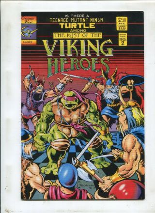 Is There A Tmnt Among The Last Of The Viking Heroes Htf 1990 (grade 9.  2 Ob)