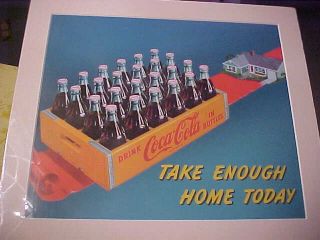 Coca - Cola " Take Enough Home Today 