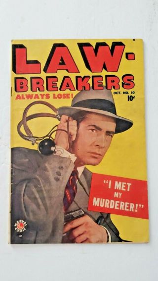Lawbreakers Always Lose 10 - Pre - Code Crime - Sol Brodsky,  Chu Hing Art - Vg,