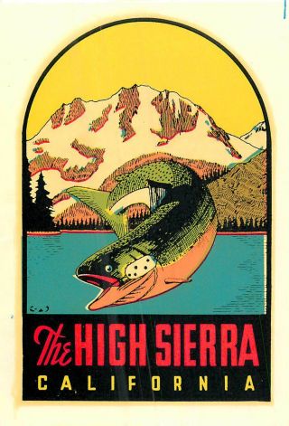 California High Sierra Fishing Vintage Water Slide Decal