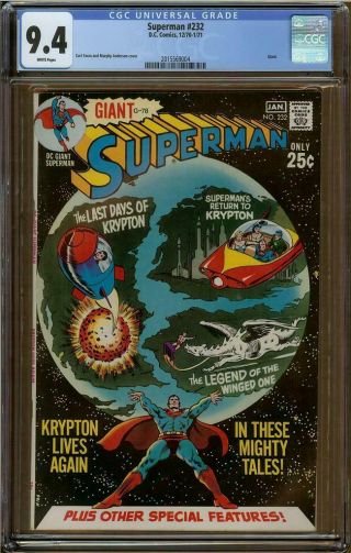Superman 232 Cgc 9.  4 White Pages Giant