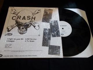 CRUX / CRASH - KEEP ON RUNNING / FIGHT FOR YOUR LIFE 1982 NO FUTURE SPLIT EP EX 4