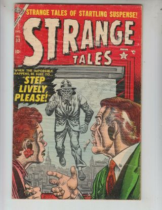 Strange Tales 33 Fair/good (1.  5) 12/54 Pre - Hero Marvel " Step Lively Please "