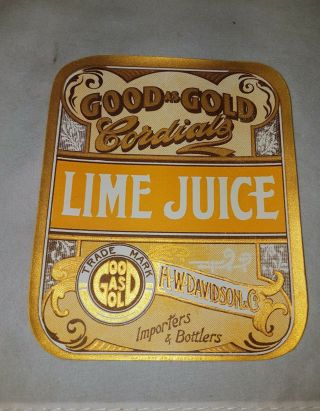Circa 1910 Good As Gold Lime Juice Cordial Bottle Label Kalgoorlie W.  A.