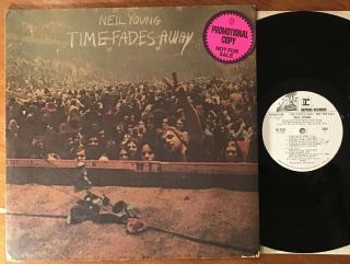 Neil Young - Time Fades Away Lp - 1973 White Label Promo Near Vinyl