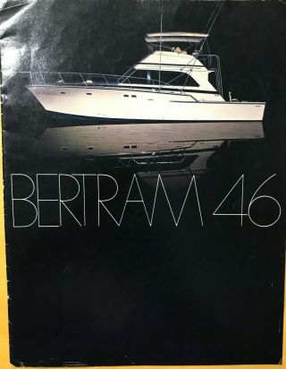 Bertram Yachts 46 Brochure (1975) In (vintage)