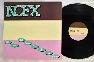 Nofx So Long And Thanks For All The Shoes Epitaph 86518 - 1 Us Vinyl Lp
